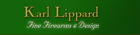 Karl Lippard Fine Firearms Design